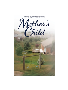 Mother's Child - 9781944589578