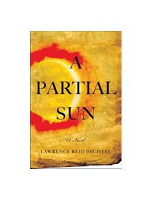A Partial Sun - 9781945448393