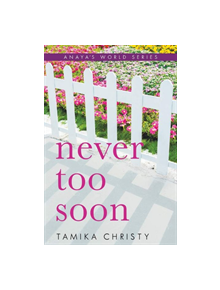 Never Too Soon - 9781945448430