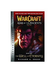 WarCraft: War of The Ancients Book one - 9781945683008