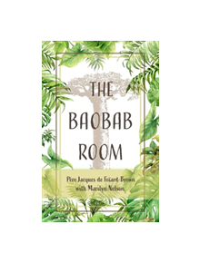 The Baobab Room - 9781947003538