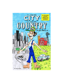 If You're City, If You're Country - 9781947026162