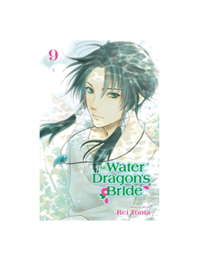 The Water Dragon's Bride, Vol. 9 - 9781974705627