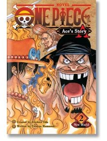 One Piece Ace`s Story, Vol. 2 - Eiichiro Oda - Момче - Viz Media - 9781974713295