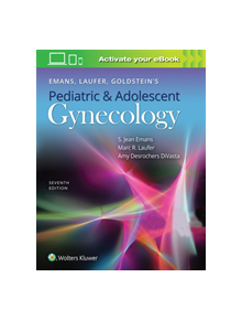 Emans, Laufer, Goldstein's Pediatric and Adolescent Gynecology - 9781975107444