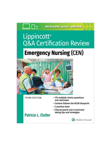 Lippincott Q&A Certification Review: Emergency Nursing (CEN) - 9781975114558