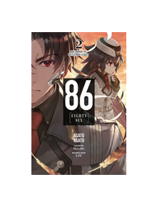 86 - EIGHTY SIX, Vol. 2 (light novel) - 9781975303143