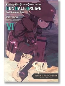Sword Art Online Alternative Gun Gale Online, Vol. 6 (light novel) - Reki Kawahara - Brown & Company, Little - 9781975353889