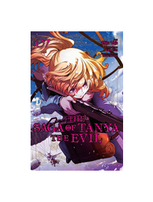 The Saga of Tanya the Evil, Vol. 7 (manga) - 9781975357788