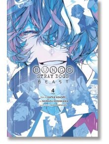 Bungo Stray Dogs: Beast, Vol. 4 - Kafka Asagiri - Момче - Yen Press - 9781975360306