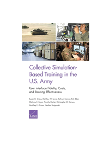 Collective Simulation-Based Training in the U.S. Army - 9781977401328