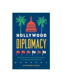 Hollywood Diplomacy - 9781978801554