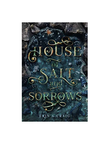 House Of Salt And Sorrows - 9781984831927