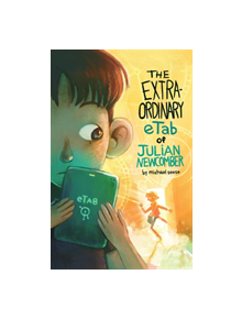 The Extraordinary Etab of Julian Newcomber - 9781988761282