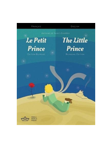 Le Petit Prince / The Little Prince French/English Bilingual Edition with Audio Download - 9781999706104