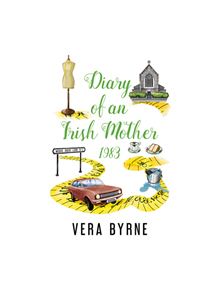 Diary of an Irish Mother - 9781999771010