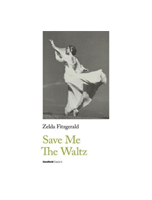 Save Me The Waltz - 9781999828042