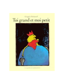 Toi grand et moi petit - 9782211056083