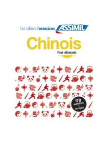 Chinois Faux-Debutants - 9782700506860