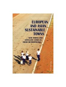 European and Asian Sustainable Towns - 9782875741875