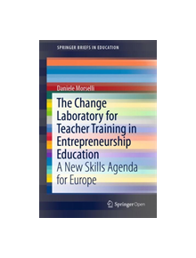 The Change Laboratory for Teacher Training in Entrepreneurship Education - 9783030025700