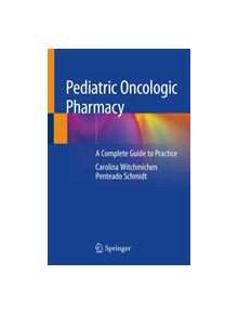 Pediatric Oncologic Pharmacy - 9783030109875