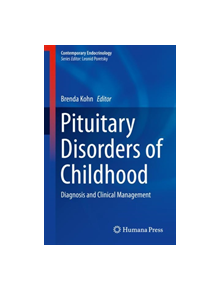 Pituitary Disorders of Childhood - 9783030113384