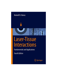 Laser-Tissue Interactions - 9783030119164