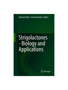 Strigolactones - Biology and Applications - 9783030121525
