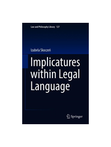 Implicatures within Legal Language - 9783030125318