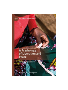 A Psychology of Liberation and Peace - 9783030135966