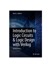 Introduction to Logic Circuits & Logic Design with Verilog - 9783030136048