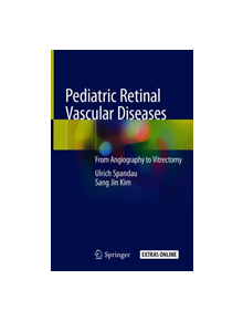 Pediatric Retinal Vascular Diseases - 9783030137007