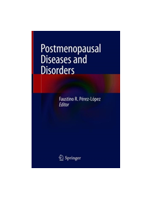 Postmenopausal Diseases and Disorders - 9783030139353