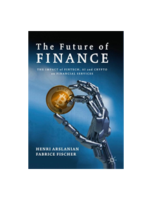 The Future of Finance - 9783030145323