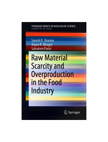 Raw Material Scarcity and Overproduction in the Food Industry - 9783030146504