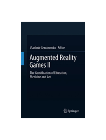 Augmented Reality Games II - 9783030156190