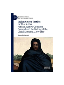 Indian Cotton Textiles in West Africa - 9783030186746