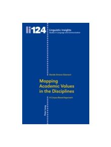 Mapping Academic Values in the Disciplines - 9783034304887