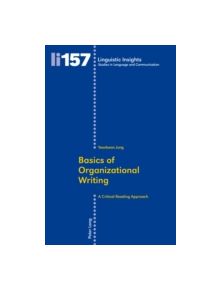 Basics of Organizational Writing - 9783034311373