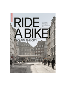 Ride a Bike! - 9783035615487