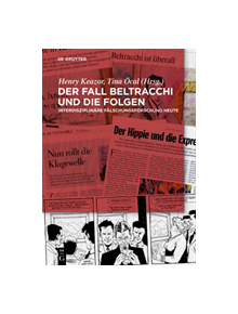 Der Fall Beltracchi und die Folgen - 9783110315899