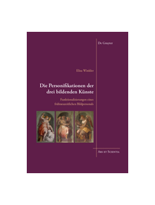 Die Personifikationen der drei bildenden Kunste - 9783110587463
