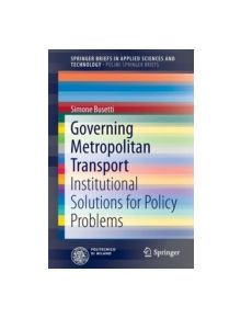Governing Metropolitan Transport - 9783319106588