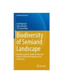 Biodiversity of Semi-Arid Landscape - 9783319154633