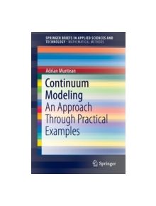 Continuum Modeling - 9783319221311