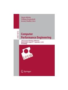 Computer Performance Engineering - 9783319232669