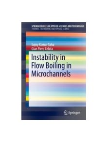 Instability in Flow Boiling in Microchannels - 9783319234304