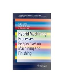 Hybrid Machining Processes - 9783319259208