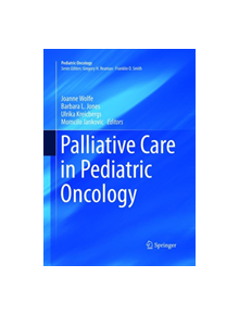 Palliative Care in Pediatric Oncology - 9783319870700